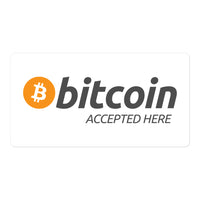 bitcoin accepted here sticker