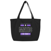 in matic we trust tote bag black